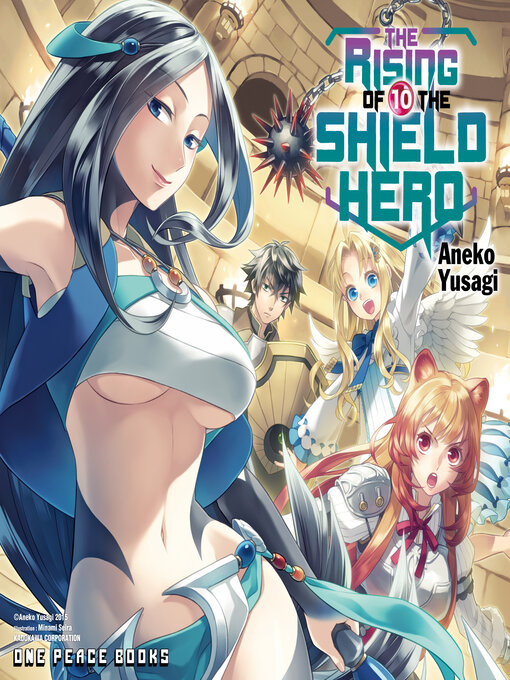 Title details for The Rising of the Shield Hero, Volume 10 by Aneko Yusagi - Available
